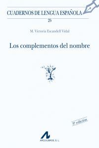 Los complementos del nombre, de Escandell Vidal, María Victoria | portada del libro