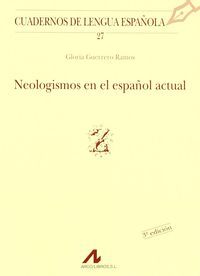 Neologismos en el español actual (Z), de Guerrero Ramos, Gloria | portada del libro