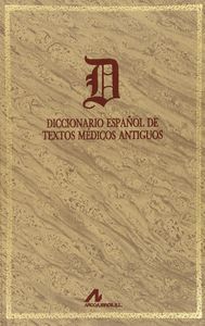 Diccionario español de textos médicos antiguos, de Herrera, María Teresa | portada del libro