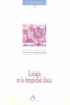 Ecología de la antigüedad clásica, de Rodríguez Neila, Juan Francisco | portada del libro