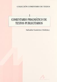 Comentario pragmático de textos publicitarios, de Gutiérrez Ordóñez, Salvador | portada del libro