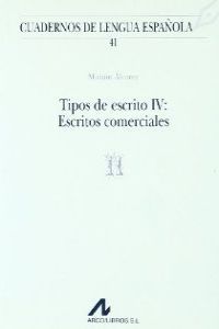 Tipos de escrito IV: escritos comerciales (n), de Álvarez, Miriam | portada del libro