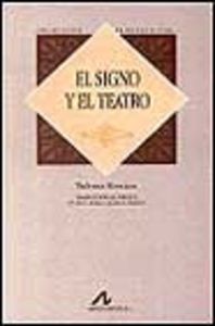 El signo y el teatro, de Kowzan, Tadeusz | portada del libro