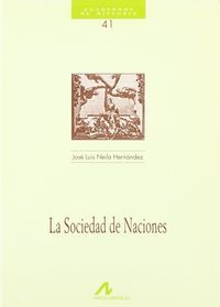 La Sociedad de Naciones, de Neila Hernández, José Luis | portada del libro
