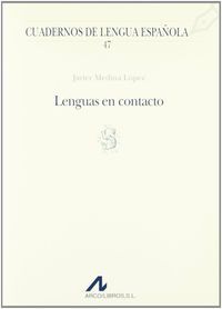 Lenguas en contacto (s), de Medina López, Javier | portada del libro