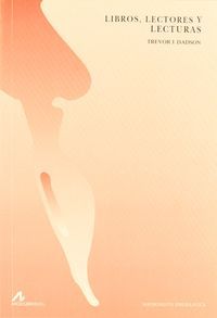 Libros, lectores y lecturas, de Dadson, Trevor J. | portada del libro
