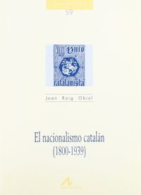 El nacionalismo catalán, de Roig Obiol, Juan | portada del libro