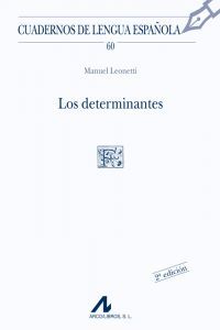 Los determinantes (F cuadrado), de Leonetti Jungl, Manuel | portada del libro