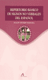 Repertorio básico de signos no verbales del español, de Cestero Mancera, Ana María | portada del libro
