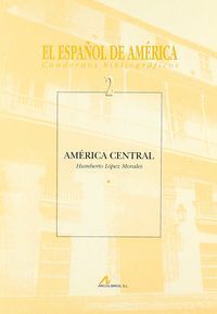 América Central, de López Morales, Humberto | portada del libro