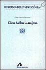 Cómo hablan las mujeres (L cuadrado), de García Mouton, Pilar | portada del libro