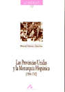 Las provincias unidas y la monarquía hispánica (1588-1702), de Herrero Sánchez, Manuel | portada del libro