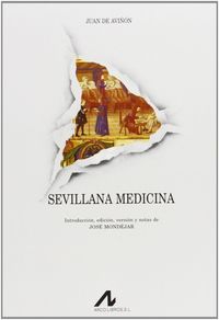 Sevillana medicina, de Aviñon, Juan de | portada del libro