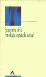Panorama de la fonología española actual, de Gil Fernández, Juana | portada del libro