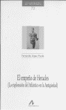El empeño de Heracles: (la exploración del Atlántico en la antigüedad), de López Pardo, Fernando | portada del libro