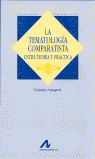La temalogía comparatista: entre teoría y práctica, de Naupert Naumann, Cristina | portada del libro
