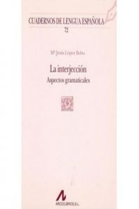 La interjección (Q cuadrado), de López Bobo, María Jesús | portada del libro