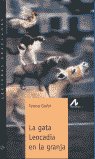 La gata Leocadia en la granja, de García Ruiz, Teresa (Garbí, Teresa) | portada del libro