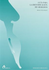 Guía para la identificación de grabados, de Vives i Piqué, Rosa | portada del libro