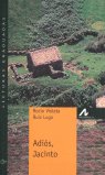 Adiós, Jacinto (Nivel 1), de Ruiz Lugo, Rocío Violeta | portada del libro