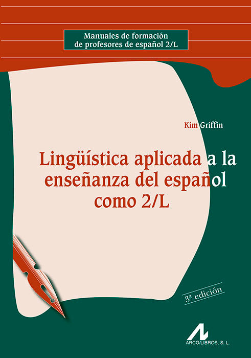 Lingüística aplicada a la enseñanza del Español como 2/L, de Griffin, Kim | portada del libro