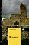 El regreso (Nivel 3), de García Ruiz, Teresa (Garbí, Teresa) | portada del libro