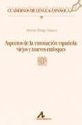 Aspectos de la entonación española, de Hidalgo Navarro, Antonio | portada del libro