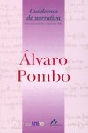 Álvaro Pombo, de Pombo, Alvaro | portada del libro