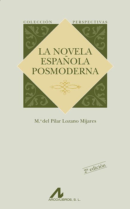 La novela española posmoderna, de Lozano Mijares, Mª del Pilar | portada del libro