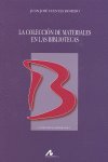 La colección de materiales en las bibliotecas, de Fuentes Romero, Juan José | portada del libro