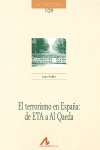 El terrorismo en España: de ETA a Al Qaeda, de Avilés Farrés, Juan | portada del libro