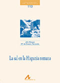 La sal en la Hispania romana, de Mangas Manjarrés, Julio | portada del libro
