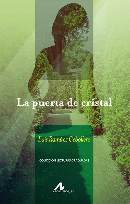 La puerta de cristal, de Ramírez Cebollero, Luis | portada del libro