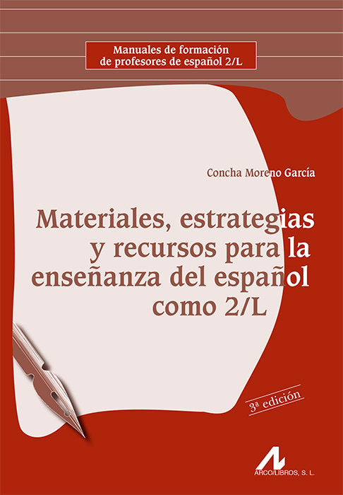 Materiales, estrategias y recursos para la enseñanza del español como 2/L, de Moreno García, Concha | portada del libro