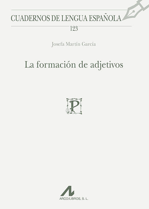 La formación de adjetivos, de Martín García, Josefa | portada del libro