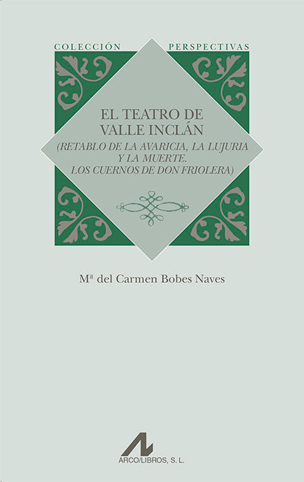 El teatro de Valle Inclán, de Bobes Naves, Mª del Carmen | portada del libro
