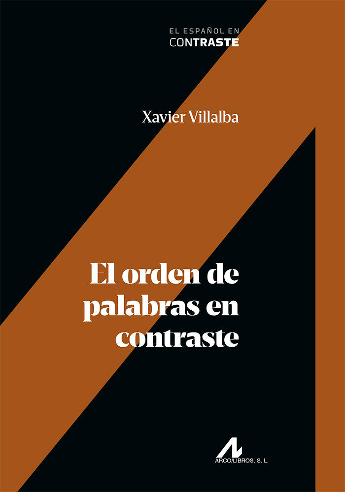El orden de palabras en contraste, de Villalba Nicolás, Xavier | portada del libro