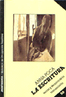 La escritura, de Poca, Anna | portada del libro