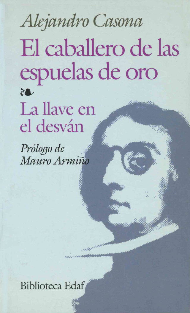 El caballero de las espuelas de oro, de Casona, Alejandro | portada del libro