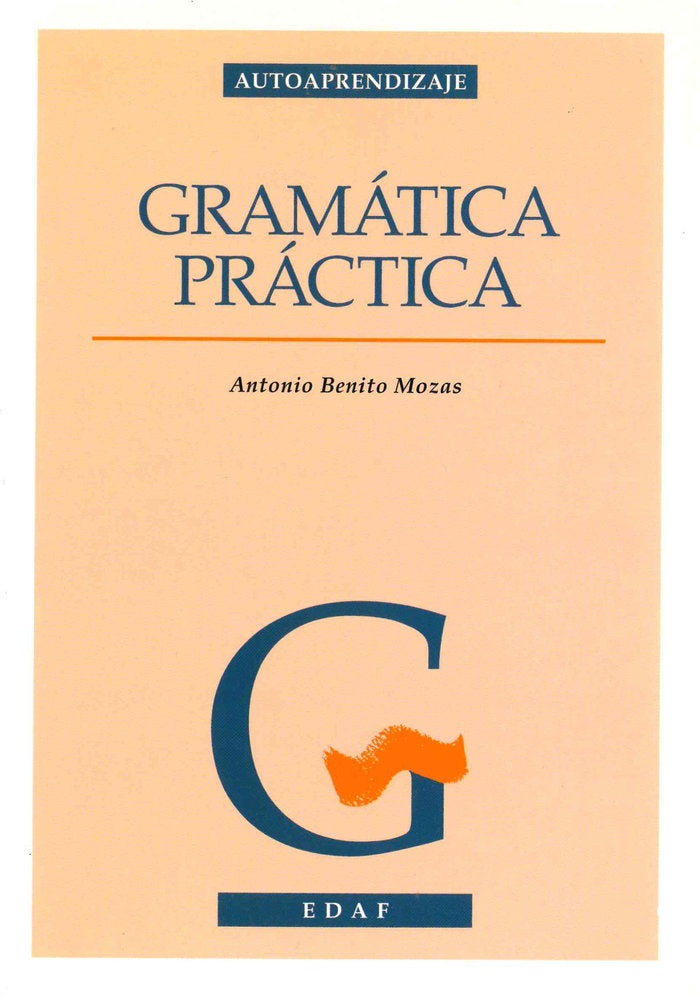 Gramática práctica, de Benito Mozas, Antonio | portada del libro