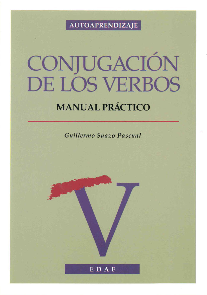 Conjugación de los verbos, de Suazo Pascual, Guillermo | portada del libro