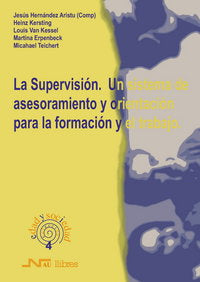Supervisión. Un sistema de asesoramiento y orientación para la formación, La, de Hernández Aristu | portada del libro