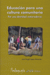 Educación para una cultura comunitaria, de López Herrerías, José Ángel | portada del libro