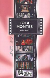 LOLA MONTES, de Moral Martín | portada del libro