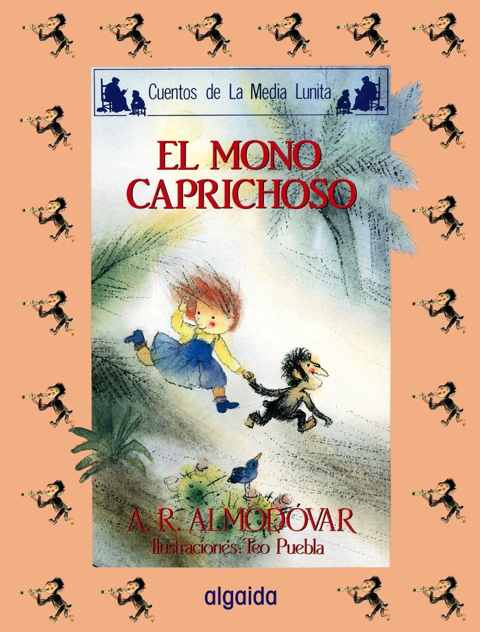 Media lunita nº 1. El mono caprichoso, de Rodríguez Almodóvar, Antonio | portada del libro