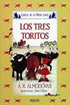 Media lunita nº 15. Los tres toritos, de Rodríguez Almodóvar, Antonio | portada del libro