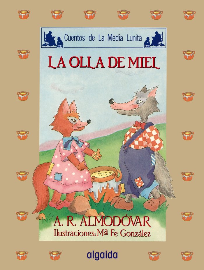 Media lunita nº 35. La olla de miel, de Rodríguez Almodóvar, Antonio | portada del libro