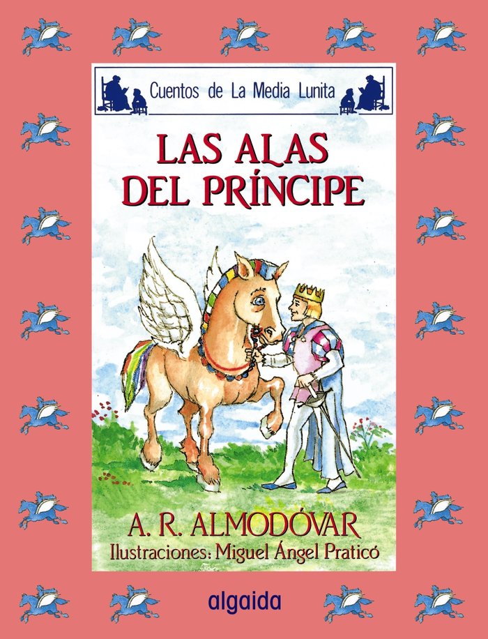 Media lunita nº 43. Las alas del príncipe, de Rodríguez Almodóvar, Antonio | portada del libro
