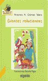 Dientes relucientes, de Gómez Yebra, Antonio A. | portada del libro