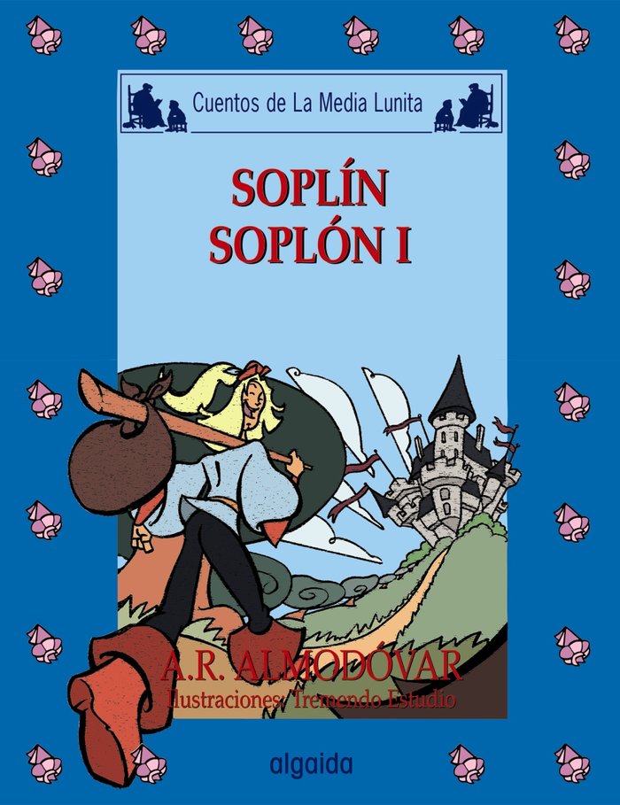 Media lunita nº 59. Soplín, soplón I, de Rodríguez Almodóvar, Antonio | portada del libro